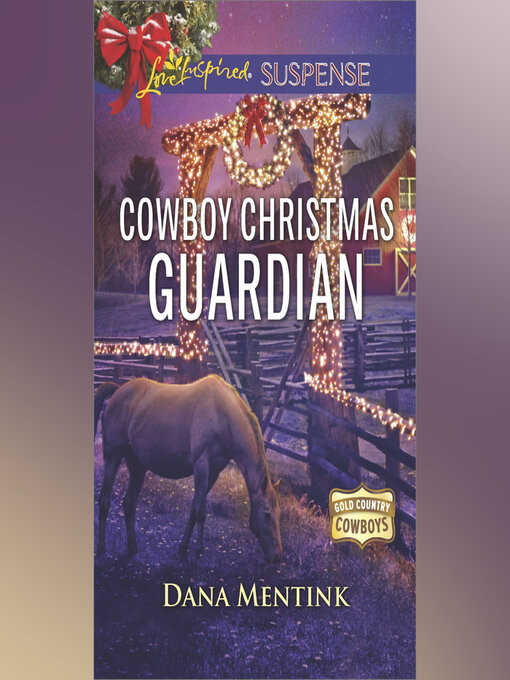 Title details for Cowboy Christmas Guardian by Dana Mentink - Wait list
